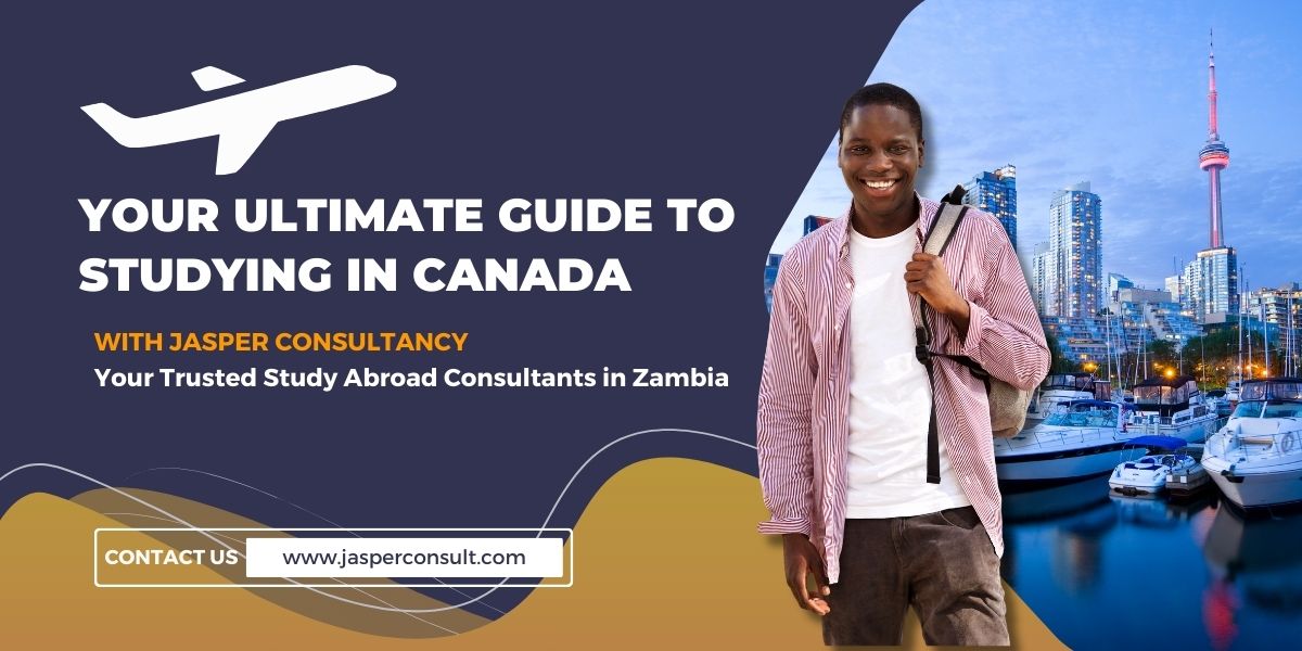Read more about the article Your Ultimate Guide to Studying in Canada with Jasper Consultancy