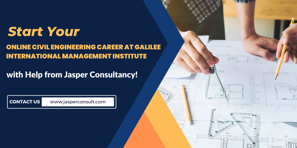 Read more about the article Start Your Civil Engineering Career at Galilee International Management Institute with Help from Jasper Consultancy!
